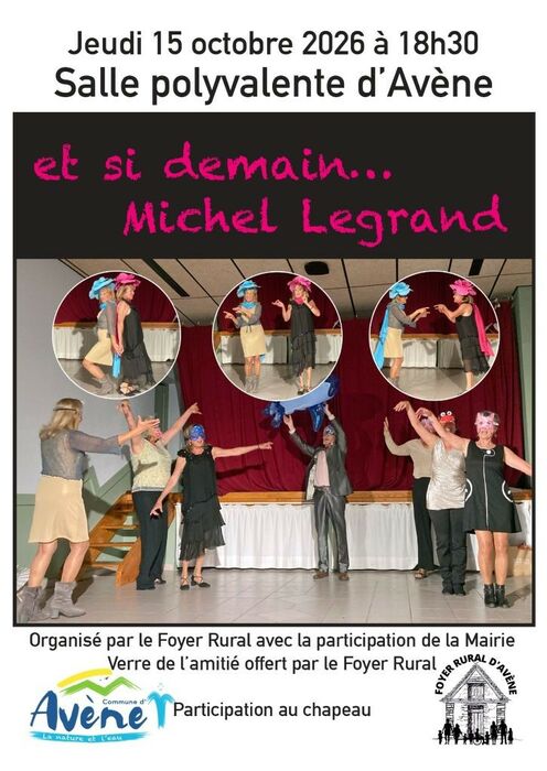 THÉÂTRE "ET SI DEMAIN... MICHEL LEGRAND"