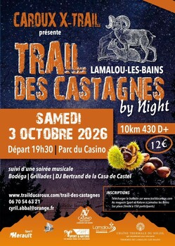 LAMALOU-LES-BAINS - LE TRAIL DES CASTAGNES BY NIGHT