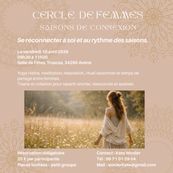 AVENE - MATINÉE YOGA, MÉDITATION & CERCLE DE FEMMES TRUSCAS