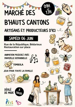BEDARIEUX - 1ÈRE ÉDITION DU MARCHÉ B'HAUT CANTONS