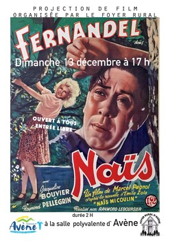 AVENE - PROJECTION DU FILM " NAÏS DE MARCEL PAGNOL "
