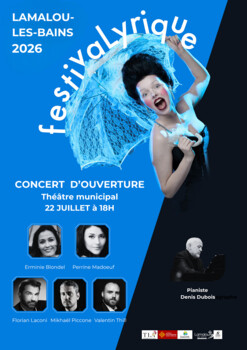 LAMALOU-LES-BAINS - FESTIVALYRIQUE : CONCERT D'OUVERTURE