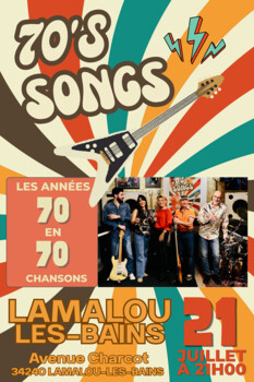 LAMALOU-LES-BAINS - CONCERT "LES ANNÉES 70 EN 70 CHANSONS"