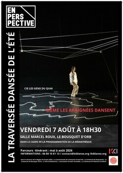 LE BOUSQUET-D'ORB - SPECTACLE MÊME LES ARAIGNÉES DANSENT CIE LES GENS DU QUAI