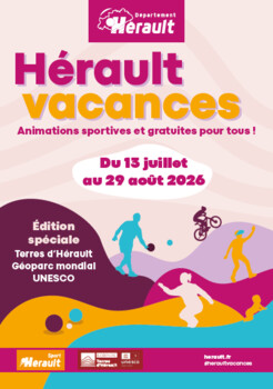 AVENE - TOURNÉE HÉRAULT VACANCES 2026 - "TERRES D’HÉRAULT GÉOPARC MONDIAL UNESCO "
