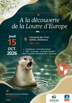 BEDARIEUX - LPO A LA DÉCOUVERTE DE LA LOUTRE D'EUROPE