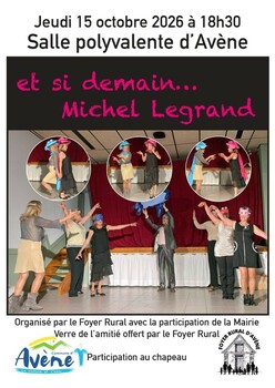 AVENE - THÉÂTRE "ET SI DEMAIN... MICHEL LEGRAND"